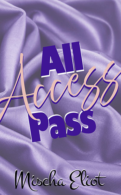 All Access Pass: Chapter One: Corporate Policy: Swallow