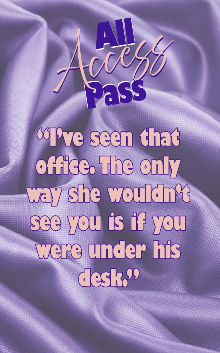 All Access Pass: Chapter Nine: Phone Sex, Mirror Mess